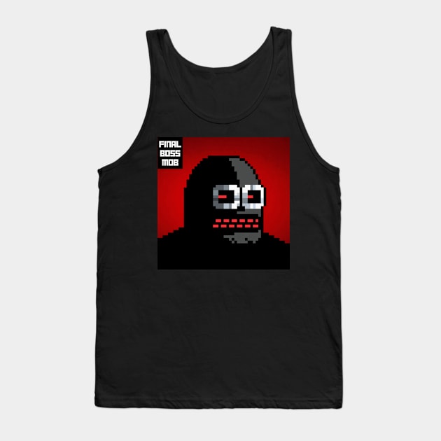 Final Boss Mob #37 Tank Top by Final Boss Mob